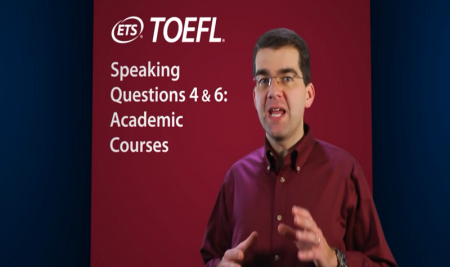 ویدیو آموزشی: مهارت های گفتاری تافل – قسمت سوم Speaking Questions: 4 & 6: Academic Courses