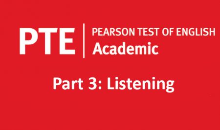 فرمت آزمون آکادمیک PTE – بخش سوم (لیسنینگ)