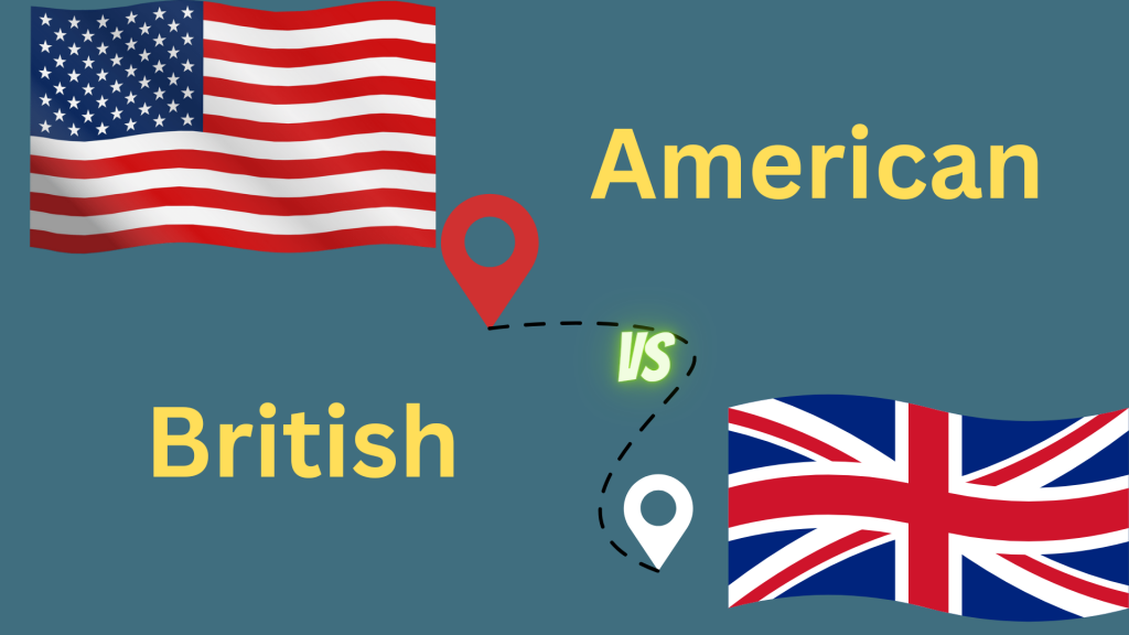 تفاوت میان انگلیسی امریکایی و بریتانیایی