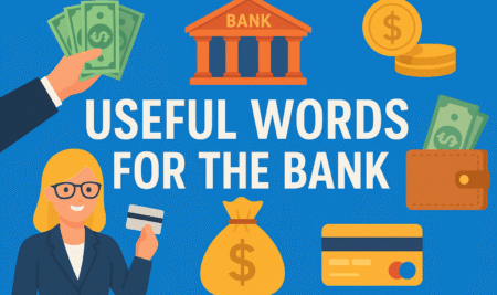 کلمات مرتبط با امور بانکی در زبان انگلیسی