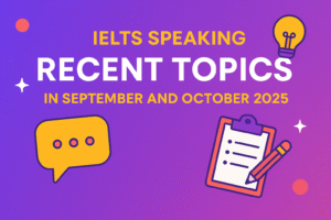 موضوعات اسپیکینگ آیلتس در سپتامبر و اکتبر 2025